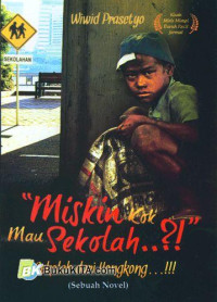 Image of MISKIN KOK SEKOLAH..?!