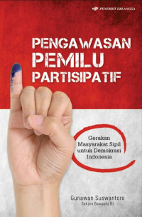 Image of PENGAWASAN PEMILU PARTISIPASIF