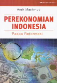Image of PEREKONOMIAN INDONESIA PASCA REFORMASI
