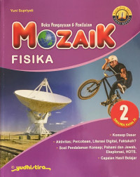 Image of MOZAIK FISIKA 2:PENGAYAAN & PENILAIAN