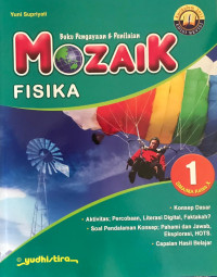 Image of MOZAIK FISIKA 1:PENGAYAAN & PENILAIAN